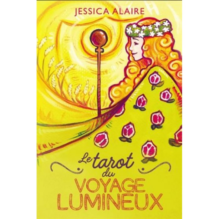 Tarot du Voyage Lumineux. Jessica Alaire