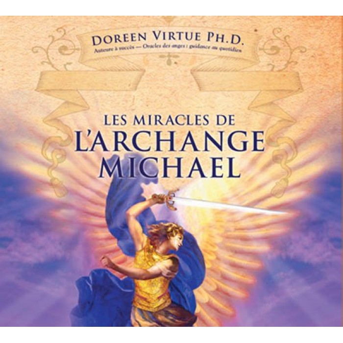 Les miracles de l'archange Michaël.CD. Doreen Virtue