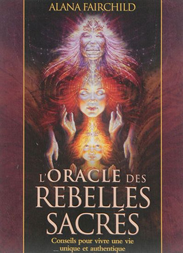 Cartes Oracle des Rebelles Sacrés – 44 cartes de guidance et d'éveil spirituel- Alana Fairchild