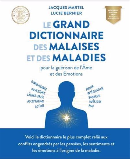 Dictionnaire des malaises et des maladies Jacques Martel (nouvelle édition)