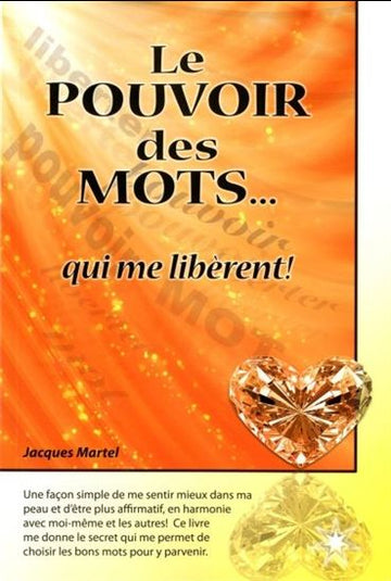 Le pouvoir des mots de Jacques Martel